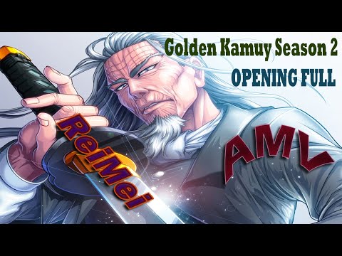 Golden Kamuy Season 2 Opening Full『Sayuri × MY FIRST STORY - Reimei』[AMV] lyric