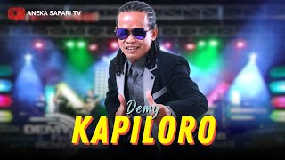 Download lagu Demy - Kapiloro mp3