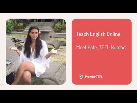 Teach English Online: Meet Kate, TEFL Nomad