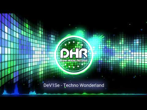 DeV1Se - Techno Wonderland - DHR