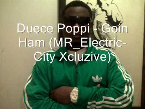 Duece Poppi - Goin Hamm (2011)