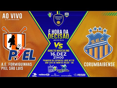 FORMIGUINHAS PIEL SAO LUIS X S.E. CORUMBAIBA / GRANDE FINAL CAMPEONATO GOIANO FUTSAL 2025
