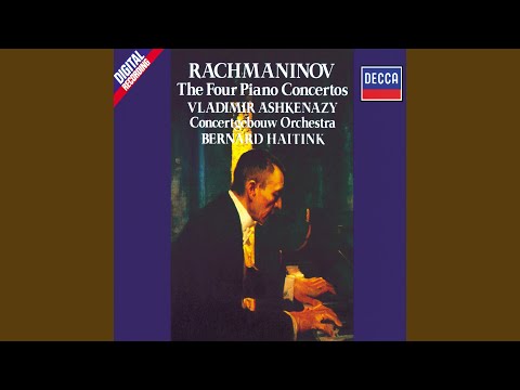 Rachmaninoff: Piano Concerto No. 3 in D Minor, Op. 30 - 1. Allegro ma non tanto