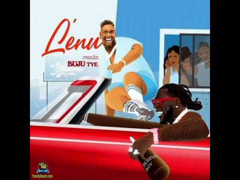 BNXN_BUJU_-_ BURNA BOY _-_LENU REMIX