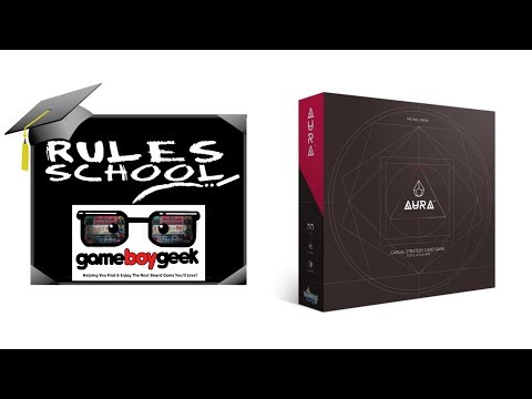Learn How to Play Aura (Rules School) with the Game Boy Geek