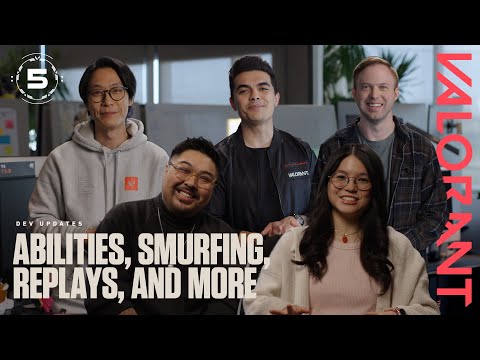 Abilities, Smurfing, Replays, and More // Dev Updates - VALORANT