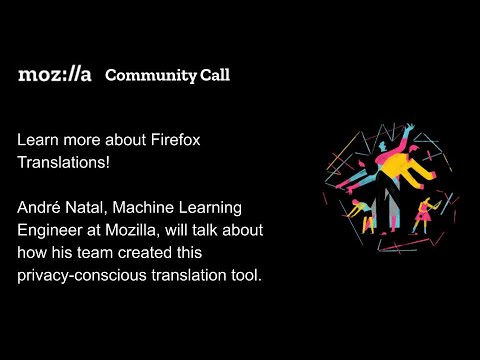 Mozilla Community Call - Learn more about Firefox Translations!