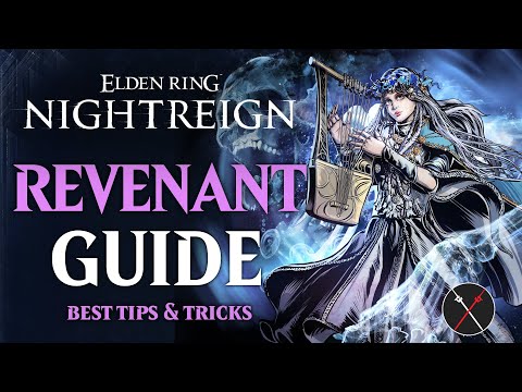 Elden Ring Nightreign Revenant Guide - How to play Revenant in Nightreign