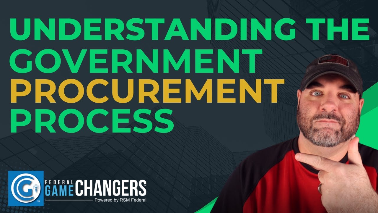 Ep 313: Understanding the Government Procurement Process