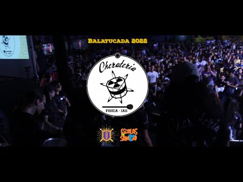 Cherateria - Balatucada 2022 - Física/IAG - USP |8º LugarRosas de Ouro #PioneiroNoVídeoDosBreques