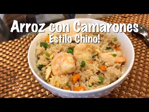 Arroz con Camarones Estilo Chino - Como hacer Arroz con Camarones - Receta de Arroz con Camarones