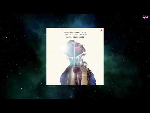 Dennis Sheperd X Katty Heath - Losing My Mind (Norex & Adwell Remix)