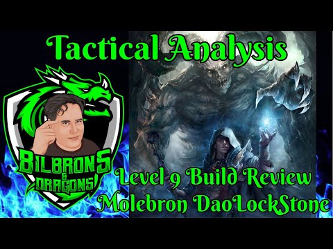 Tactical Analysis - Level 9 Molebron DaoLockStone - D&D 5e