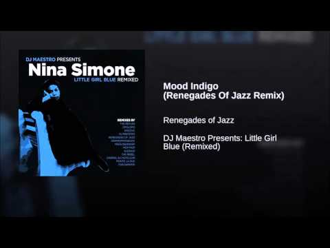 Videoclip de Mood Indigo (Renegades Of Jazz Remix) — Nina Simone