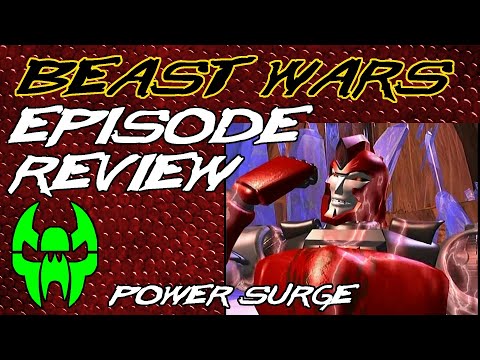 Power Surge - Beast Wars Episode Review 06