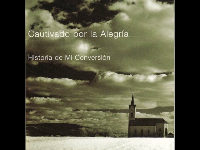 Vídeo relacionado con Cautivado por la Alegria: Historia de mi Conversión