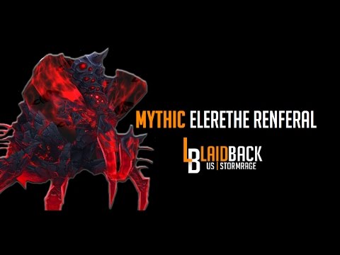 Laid Back - Mythic Elerethe Renferal