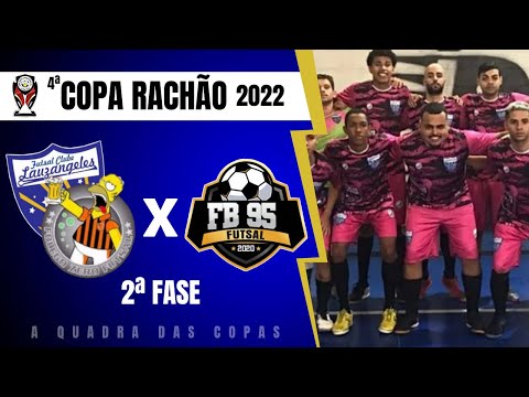 Lauzangeles x FB95 - COPA RACHÃO - SEGUNDA FASE