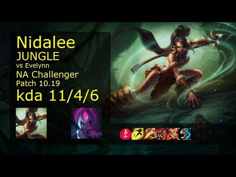 Nidalee vs Evelynn Jungle - NA Challenger 11/4/6 Patch 10.19 Gameplay