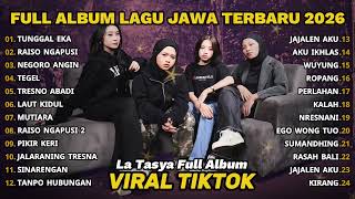 Download lagu FULL ALBUM TUNGGAL EKA - LA TASYA FULL ALBUM - LAGU JAWA TERBARU 2026 mp3