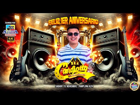PARRANDITA LARA - CANDIOTTY Y LA NUEVA REVELACION - 1ERANIVERSARIO - AZURZA PRODUCCIONES 4K
