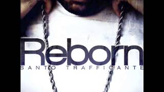 Santo Trafficante - Statte zitto (Reborn Album) prod. Giordy Beat