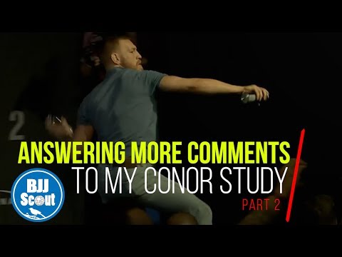 BJJ Scout: Answering the Top 3 Comments on my Conor Study (Part 2)