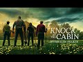 Knock At The Cabin Offizieller Trailer 2 Deutsch German HD