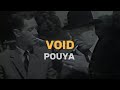 POUYA VOID LYRIC VIDEO