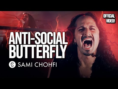 Anti-Social Butterfly - Sami Chohfi