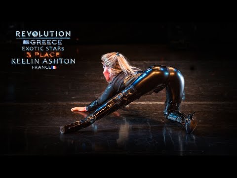 REVOLUTION 2023. GREECE | Keelin Ashton (EXOTIC STARS)