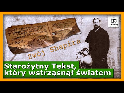 Zwój Shapira - Starożytny tekst, który wstrząsnął światem