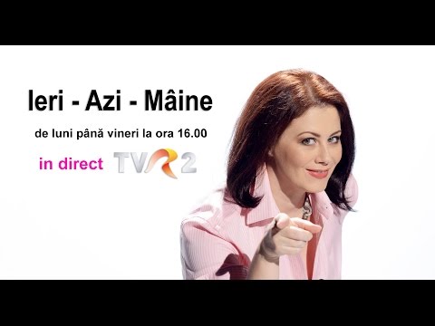 Ieri-Azi-Maine, de luni până vineri la TVR2