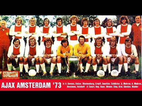 THE GREATEST TEAMS OF ALL TIME: AJAX (1970-1973)