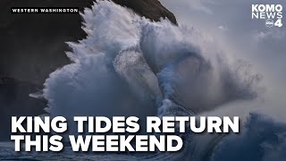 'King Tides' return this weekend to western Washington