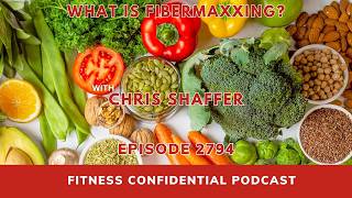 What is Fibermaxxing? - Episode 2794