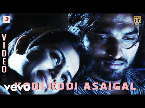 kodi kodi asaigal song lyrics Thumbnail