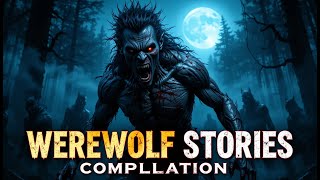 WEREWOLF Experts Share Their Favorite COMPILATION STORIES