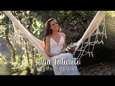 Eterno Clichê - Julia Fatureto (Clipe Oficial)
