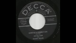 Justin Tubb &amp; Roger Miller - Mine Is A Lonely Life