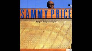 Sammy Price - Keeping Out Of Mischief Now