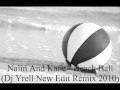 Nalin And Kane - Beach Ball (Dj Yrell New Edit ...