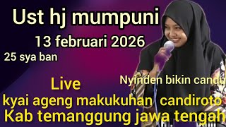 Download lagu NGAJI BARENG UST HJ MUMPUNI-13 FEB 2026 DI KYAI AGENG MAKUKUHAN CANDIROTO TEMANGGUNG mp3