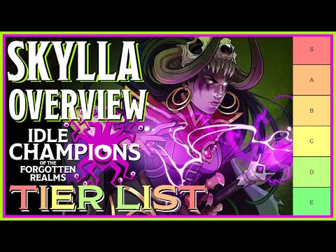 Skylla | Tier List Ranking & Overview | Idle Champions