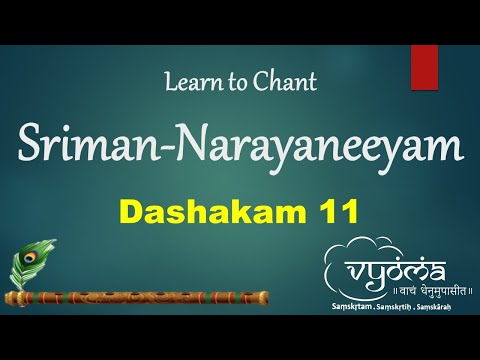 Sriman Narayaneeyam Dashakam 11 Recitation | Sri Shankararama Sharma