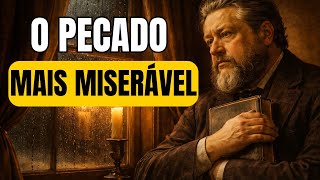 INVEJA #2: O Veneno que Apodrece a Alma (Charles Spurgeon)