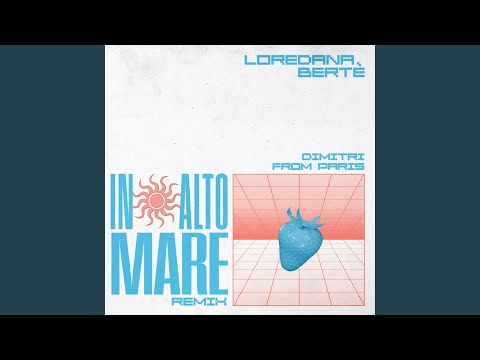 In alto mare (Remix)