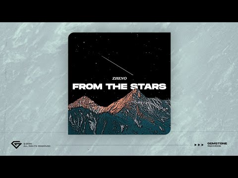 Zheno - From The Stars