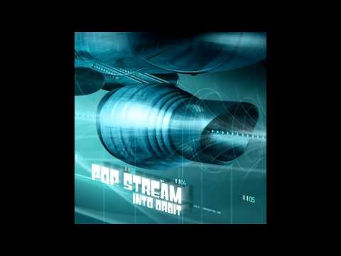 Pop Stream - Into Orbit [Full Album]
