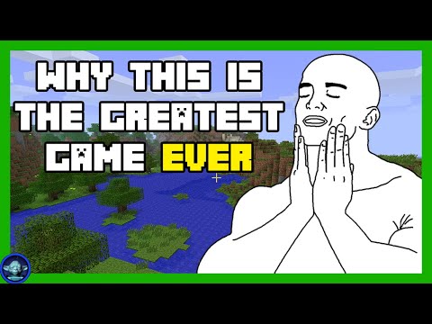 Why Minecraft Is The Greatest Game Ever Made